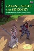 Cover: Tales of Steel and Sorcery - Oddity Prodigy Productions LLC