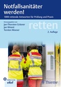 Cover: Notfallsanitäter werden! - Thieme