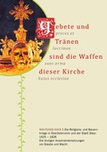Cover: Gebete und Tr&auml;nen sind die Waffen dieser Kirche - Steyr Touristik Wolfgang Hack e.U.