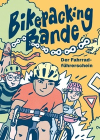 Enlarge image Cover: Bikepacking Bande - longdistance MEDIA