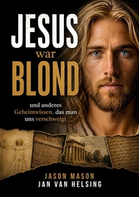 Enlarge image Cover: Jesus war blond - Amadeus-Verlag