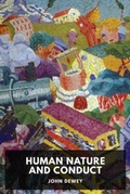 Cover: Human Nature and Conduct - Waking Lion Press