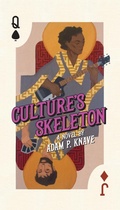 Cover: Culture's Skeleton - Creative Guy Publishing