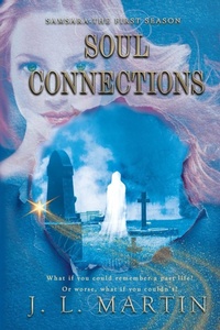 Enlarge image Cover: Soul Connections - Time Travellers Publishing House Pty Ltd