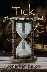 Enlarge image Cover: Tick...The Luminous Find - Booklocker.com
