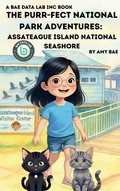 Cover: The Purr-fect National Park Adventures - Bae Data Lab INC