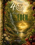Cover: 40 Days to Eden - Lips and Language