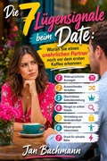 Cover: Die 7 L&uuml;gensignale beim Date - epubli