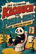 Cover: Das ultimative Klobuch f&uuml;r Panda-Fans - tiptop