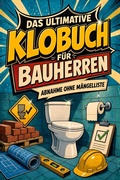 Cover: Das ultimative Klobuch f&uuml;r Bauherren - tiptop