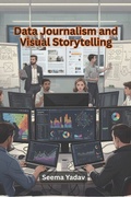 Cover: Data Journalism and Visual Storytelling - Educohack Press