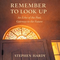 Enlarge image Cover: Remember to Look Up - Look Up Press