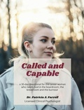 Cover: Called and Capable - Dr. Patricia A. Farrell