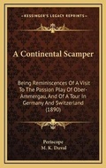 Cover: A Continental Scamper - Kessinger Publishing