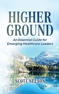 Cover: Higher Ground - Summit Leadership Strategies, LLC