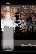Cover: Bottle Alley - Brenda M. Spalding