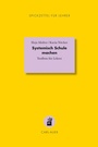 Cover: Systemisch Schule machen - Carl-Auer Verlag