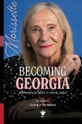 Cover: Becoming Georgia - Octopus Publishing Group