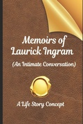 Cover: Memoirs of Laurick Ingram - Lai Global Investigations, Inc