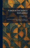 Cover: Foreign Exchange Explained - Tradd Street Press