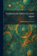 Cover: Foibles of Insects and Men - Tradd Street Press