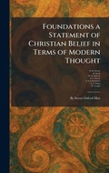 Cover: Foundations a Statement of Christian Belief in Terms of Modern Thought - Creative Media Partners, LLC