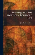 Cover: Foursquare - Tradd Street Press