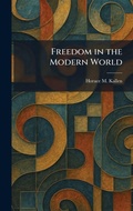 Cover: Freedom in the Modern World - Creative Media Partners, LLC