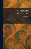 Cover: A Friendly Adventure - Tradd Street Press