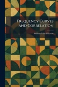 Cover: Frequency Curves and Correlation - Tradd Street Press