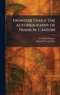 Cover: Frontier Trails - Creative Media Partners, LLC
