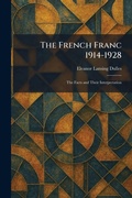 Cover: The French Franc 1914-1928 - Tradd Street Press