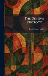 Enlarge image Cover: The Geneva Protocol - Tradd Street Press