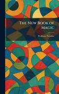 Cover: The New Book of Magic - Creative Media Partners, LLC