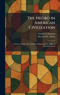 Enlarge image Cover: The Negro in American Civilization - Tradd Street Press