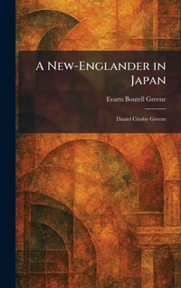 Enlarge image Cover: A New-Englander in Japan - Tradd Street Press