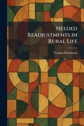 Cover: Needed Readjustments in Rural Life - Tradd Street Press