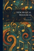 Cover: New Musical Resources - Creative Media Partners, LLC