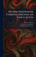 Cover: No Mas Mostrador Comedia Original en Cinco Actos - Tradd Street Press