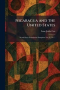 Cover: Nicaragua and the United States - Tradd Street Press