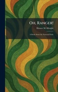 Cover: Oh, Ranger! - Tradd Street Press
