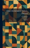 Cover: One Hundred Title-Pages - Creative Media Partners, LLC