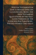 Cover: Nouum Testamentum Sancti Irenaei Episcopi Lugdunensis - Creative Media Partners, LLC