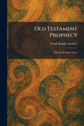Cover: Old Testament Prophecy - Tradd Street Press