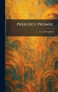 Cover: Prejudice Promise - Tradd Street Press