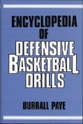 Cover: Encyclopedia Of Defensive Basketball Drills - Prentice Hall