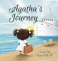 Cover: Agatha's Journey - Evergreen Roots Publishing