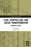 Cover: Film, Storytelling, and Social Transformation - Routledge