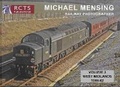 Cover: Michael Mensing - Railway Photographer - Railway Correspondence & Travel Society