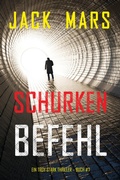 Cover: Schurkenbefehl (Ein Troy Stark Thriller - Buch #7) - Independent Author